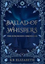 Ballad of Whispers