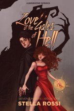 Love At The Gates Of Hell