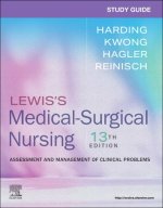 Study Guide for Lewis’s Medical-Surgical Nursing