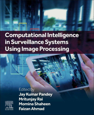 Computational Intelligence in Surveillance Systems Using Image Processing