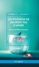 Les poissons ne meurent pas d'apnée