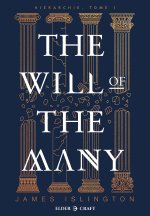 The Will of the Many
