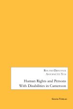 HUMAN RIGHTS AND PERSONS WITH DISABILITI