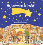 Můj adventní kalendář - Otevři každý den jedno okénko a doplňuj krásný betlém