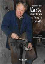 arte dimenticata di ferrare i cavalli