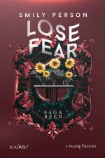 Lose fear