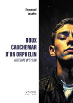 Doux cauchemar d'un orphelin