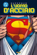 uomo d'acciaio. Superman collection