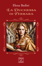 duchessa di Ferrara
