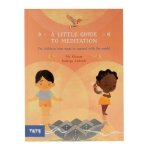 A Little Guide to Meditation /anglais