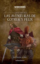 Las Aventuras De Gotrek Y Felix Omnibus 4 Ne