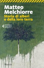 Storia di alberi e della loro terra
