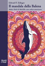 mandala della balena. Moby Dick di Melville: una nekya americana