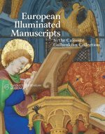 European Illuminated Manuscripts in the Calouste Gulbenkian Collection /anglais