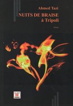Nuit de braise a Tripoli