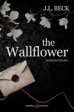 wallflower. Ediz. italiana