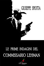 prime indagini del commissario Lehman