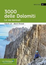 3000 delle Dolomiti. Le vie normali