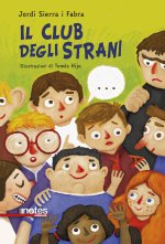 club degli strani. Ediz. ad alta leggibilità