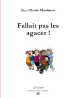 FALLAIT PAS AGACER