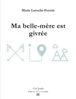 MA BELLE MERE EST GIVREE