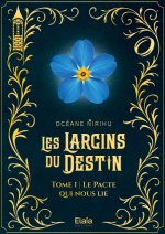 Les Larcins du Destin