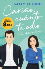 CariŃO Cuanto Te Odio The Hating Game