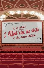 film (e le serie) che ho visto e che vorrei vedere