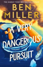 A Very Dangerous Pursuit