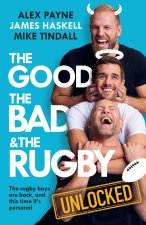 The Good, the Bad and the Rugby - Unlocked