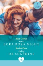 A Rivalry In Paradise / Hating Dr Sunshine