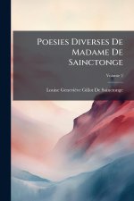 Poesies Diverses De Madame De Sainctonge
