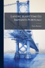 Lavori Marittimi Ed Impianti Portuali