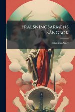 FrälsningsarmÃ(c)ns SÃ ngbok