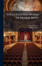 The Collected Works of Henrik Ibsen