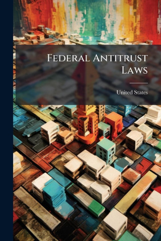 Federal Antitrust Laws
