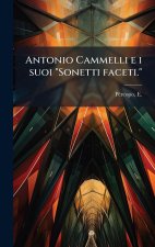 Antonio Cammelli e i suoi 