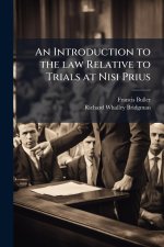 An Introduction to the law Relative to Trials at Nisi Prius