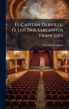 El Capitàn Derville, Ã