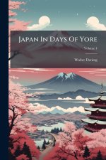 Japan In Days Of Yore