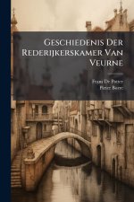 Geschiedenis Der Rederijkerskamer Van Veurne