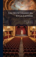 Les Deux Chasseurs, Et La Laitière
