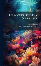 Les Algues De P.-k.-a. Schousboe