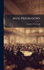 Mysl Przebudowy