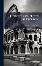 Oeuvres Completes De CicÃ(c)ron