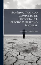 NovÃ-simo Tratado Completo De FilosofÃ-a Del Derecho Ã