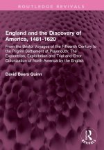 England and the Discovery of America, 1481-1620