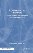 Explainable AI for Healthcare