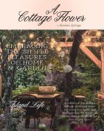 A Cottage Flower