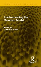 Understanding the Swedish Model